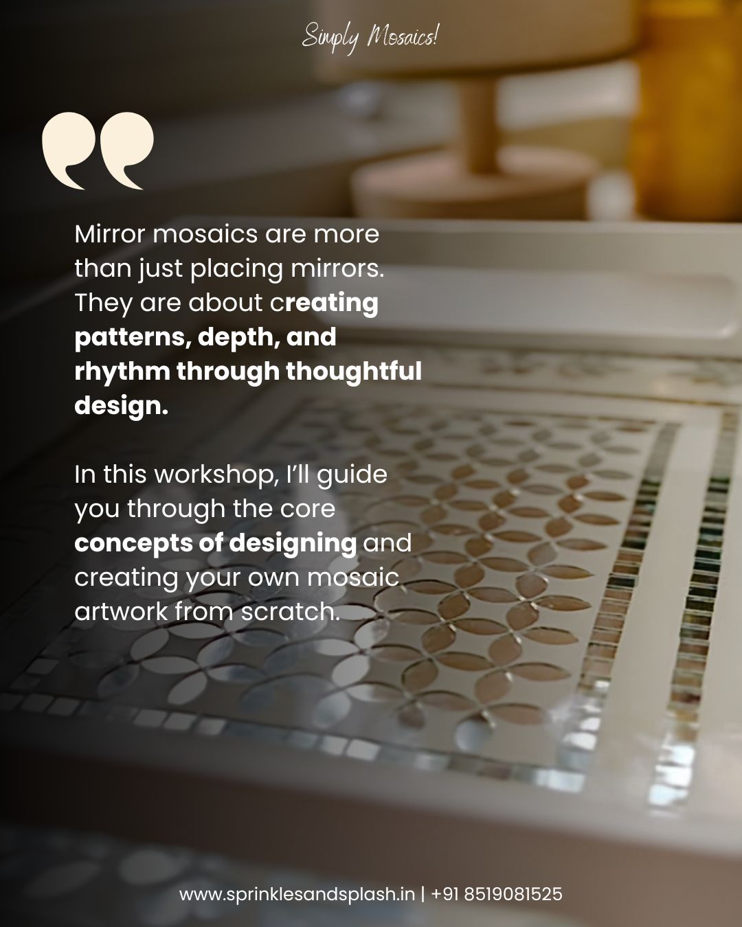 7 Mirror Mosaic ONLINE Workshop: May 2026