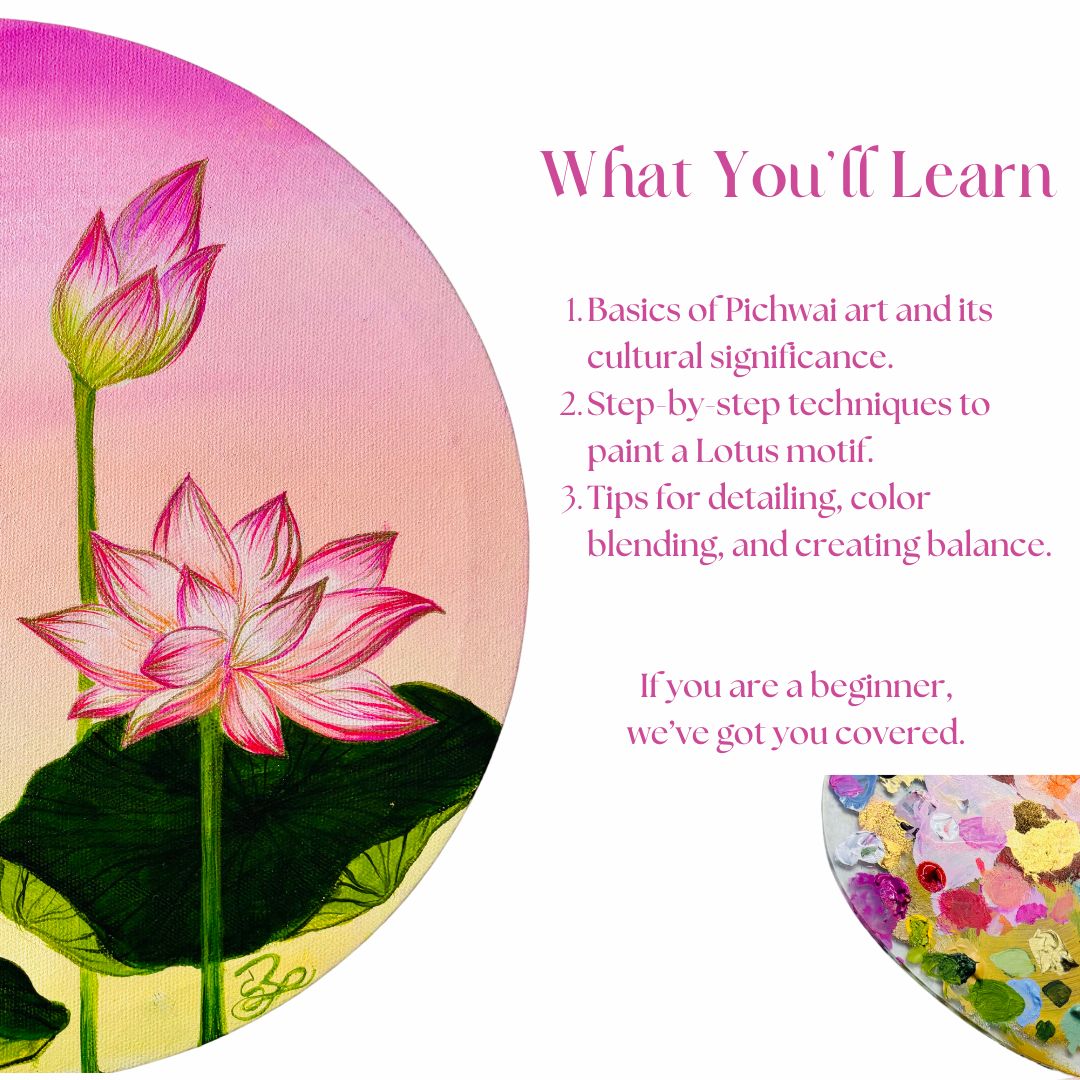 Pichwai Lotus Painting Workshop : 25 January 2025 | Pune