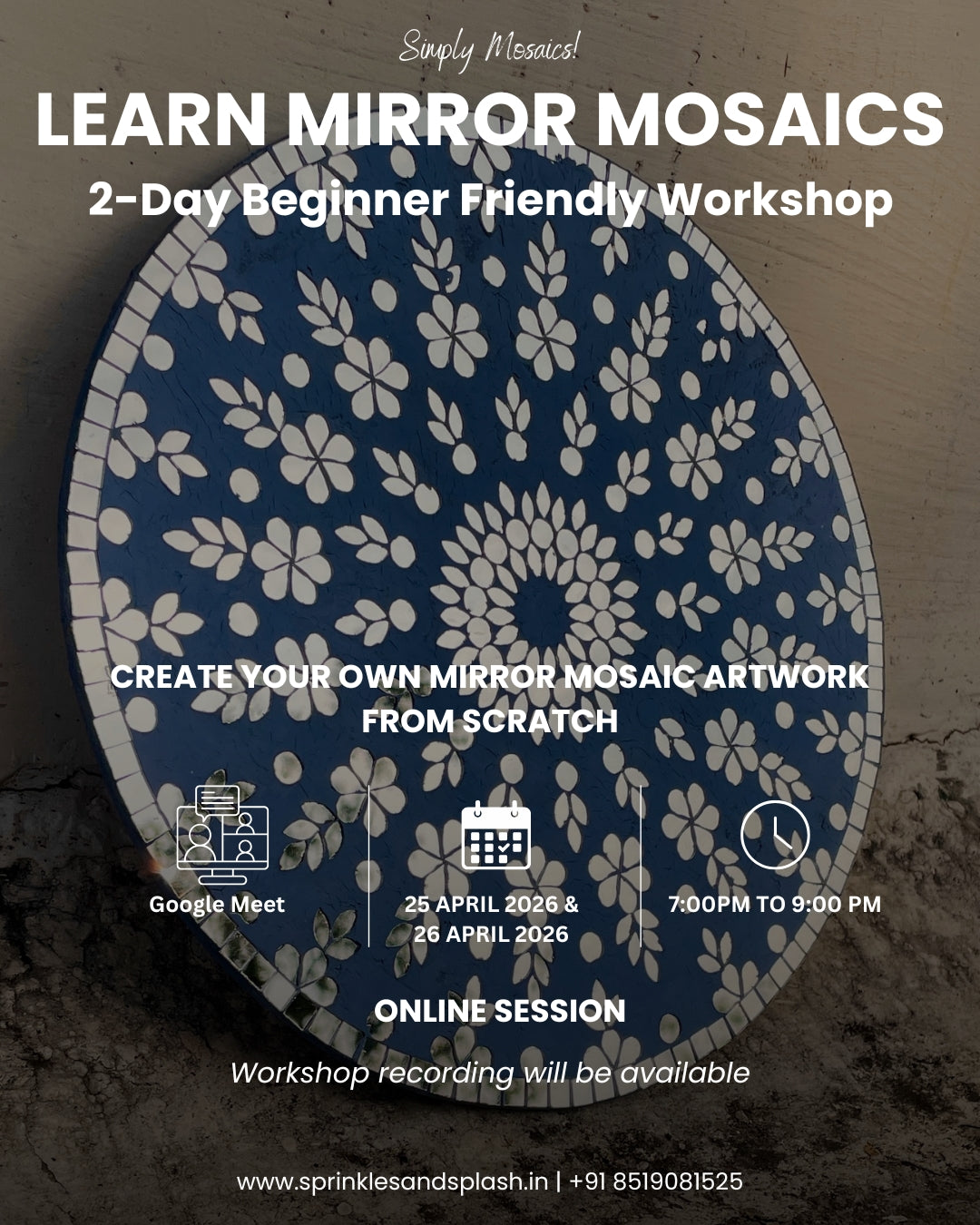 Mirror Mosaic Online Workshop: April 2026